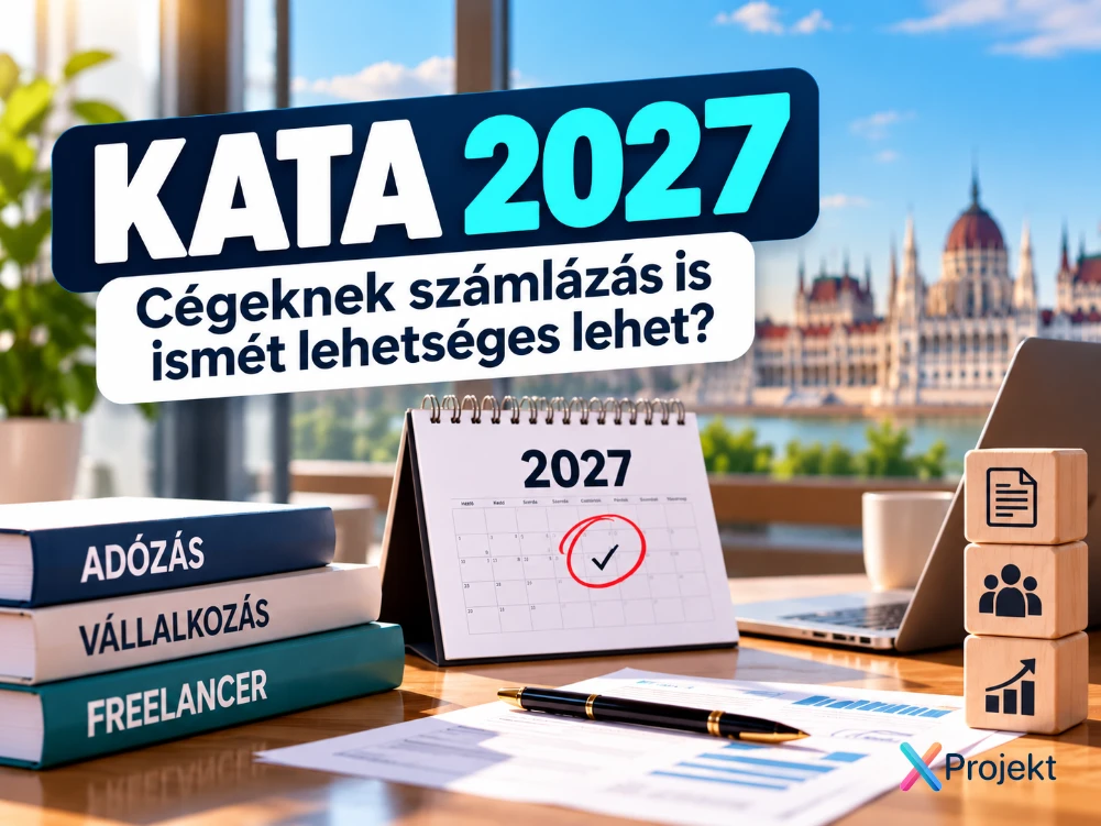 KATA 2027: újra számlázhatnak cégeknek a freelancerek? Ezt jelentheti a vállalkozásoknak