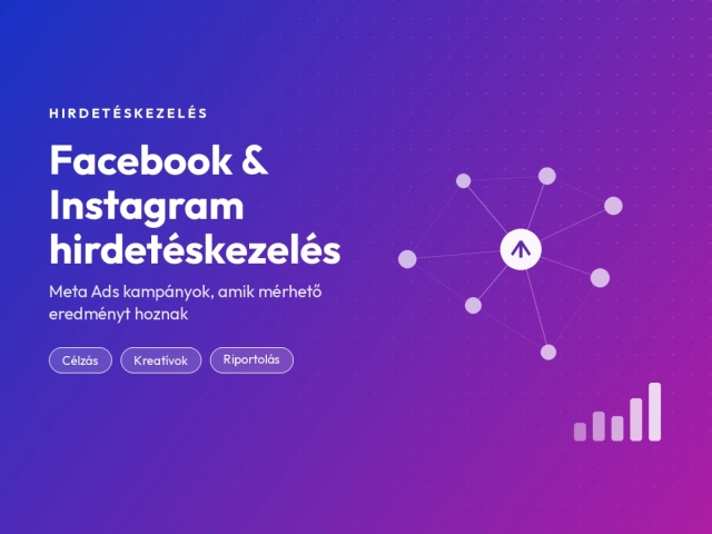 Facebook és Instagram hirdetéskezelés (Meta Ads)