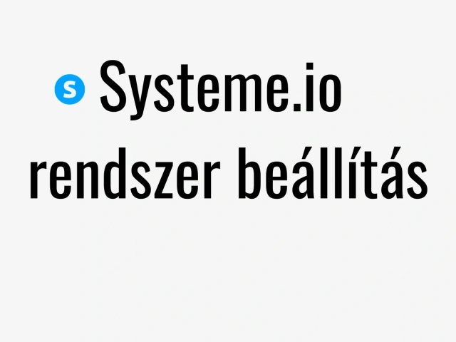 Systeme io rendszer beállítás