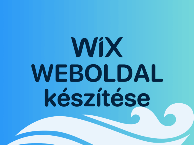 Weboldal készítés - Wix alapon, teljeskörű kivitelezéssel