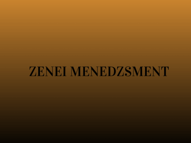 Zenei Menedzsment