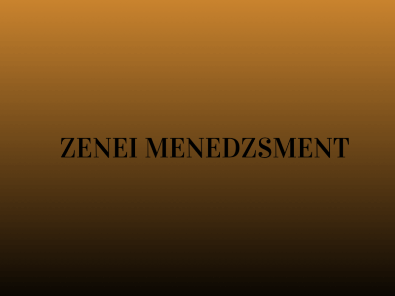 Zenei Menedzsment